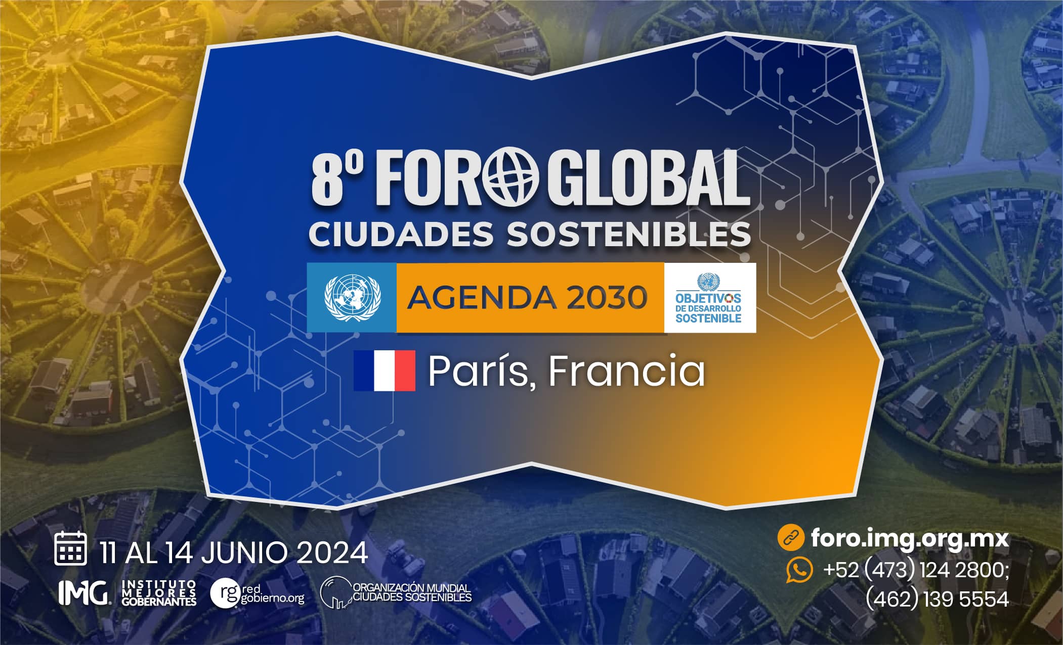8º Foro Global Ciudades Sostenibles 2024 en París, Francia - Instituto Mejores Gobernantes, Red Gobierno, Organización Mundial Ciudades Sostenibles